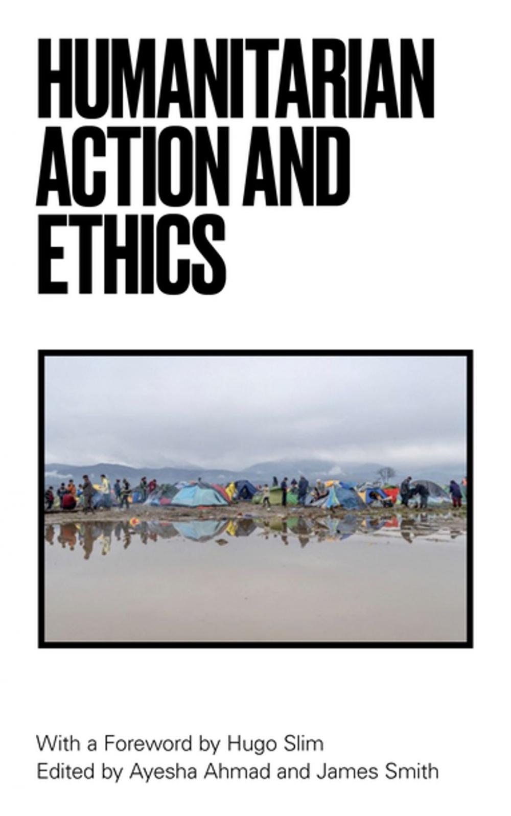 Big bigCover of Humanitarian Action and Ethics