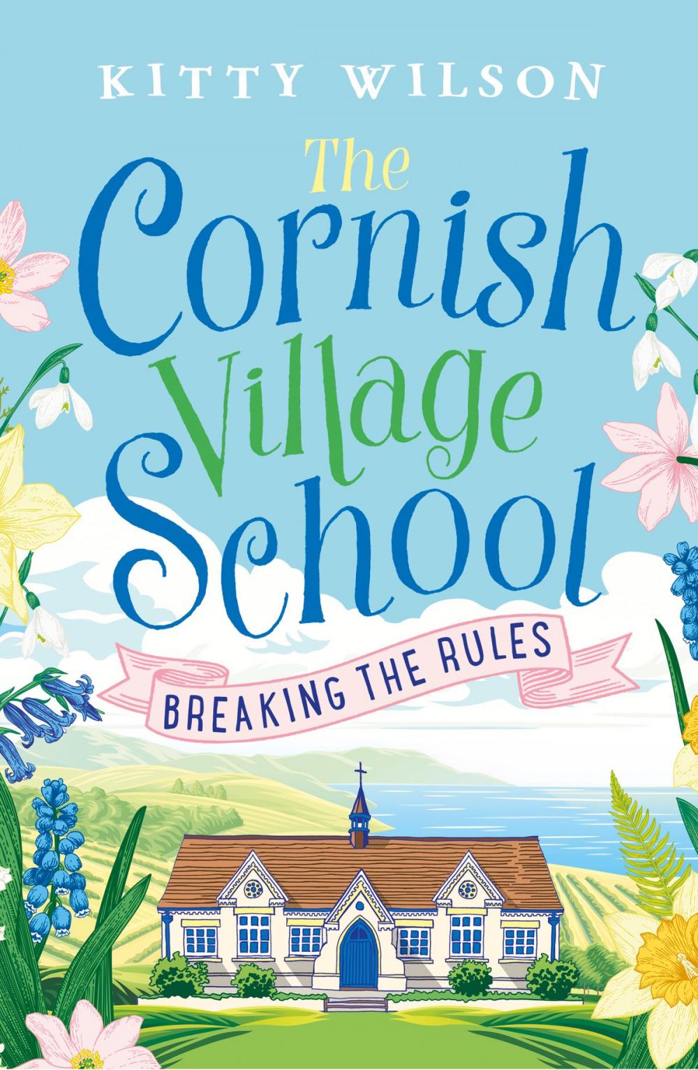Big bigCover of The Cornish Village School - Breaking the Rules