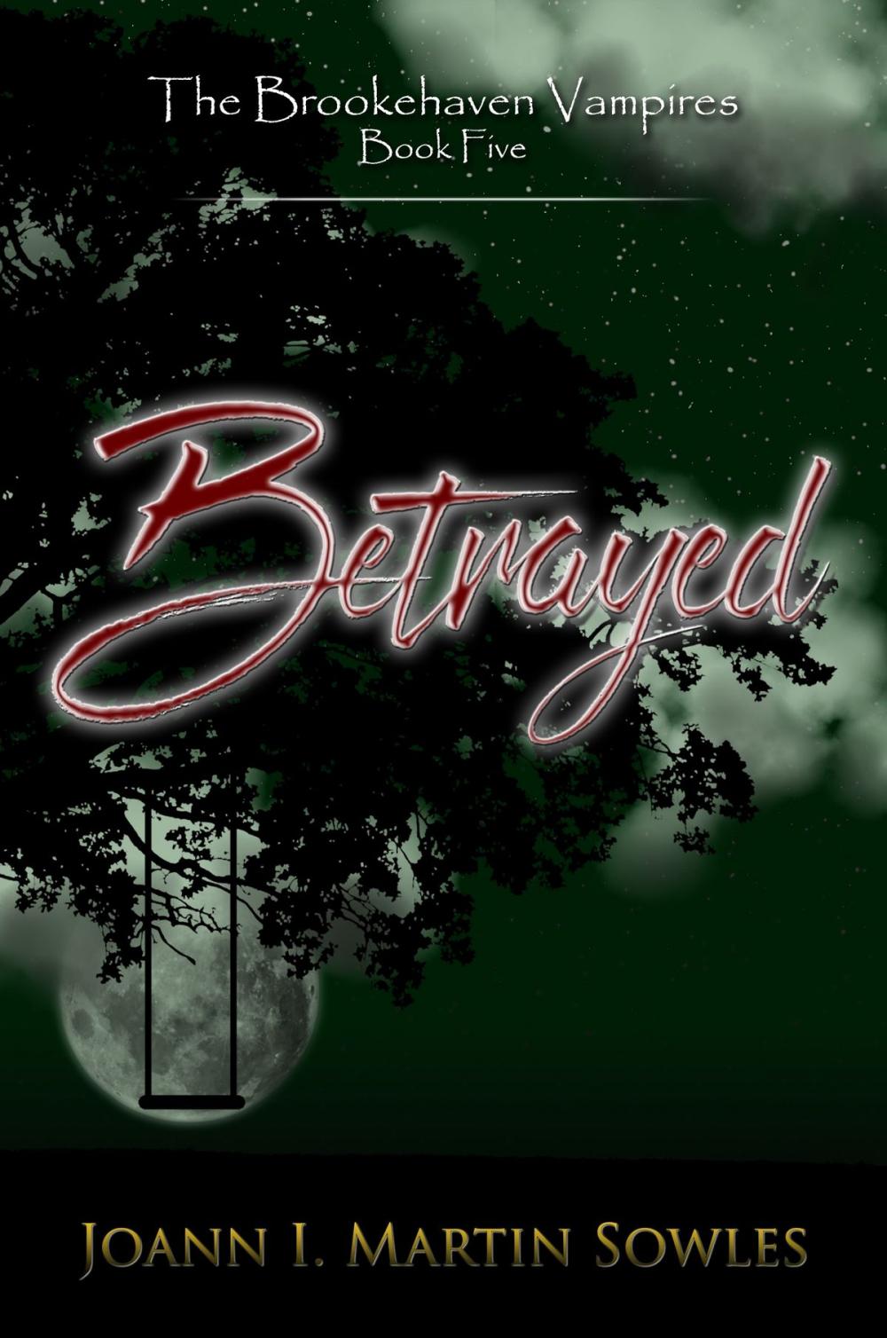 Big bigCover of Betrayed (The Brookehaven Vampires, Book 5)