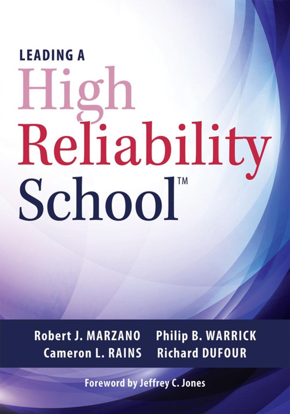 Big bigCover of Leading a High Reliability School