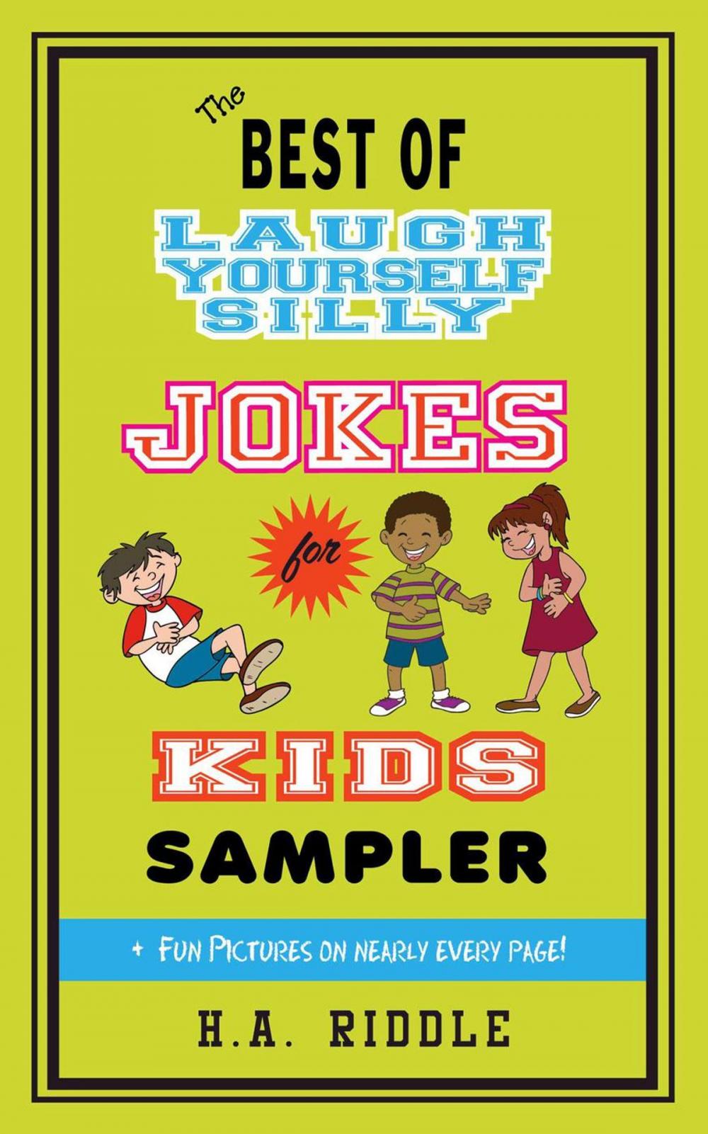 Big bigCover of The Best of Laugh Yourself Silly Jokes for Kids Sampler