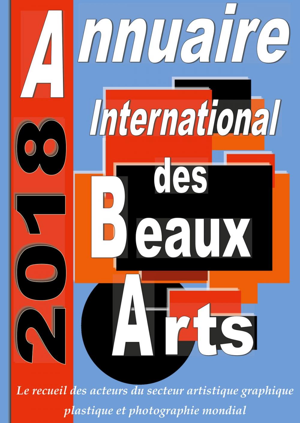 Big bigCover of Annuaire international des Beaux Arts 2018