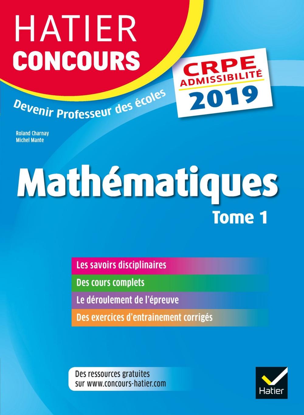 Big bigCover of Hatier Concours CRPE 2019 - Mathématiques tome 1 - Epreuve écrite d'admissibilité
