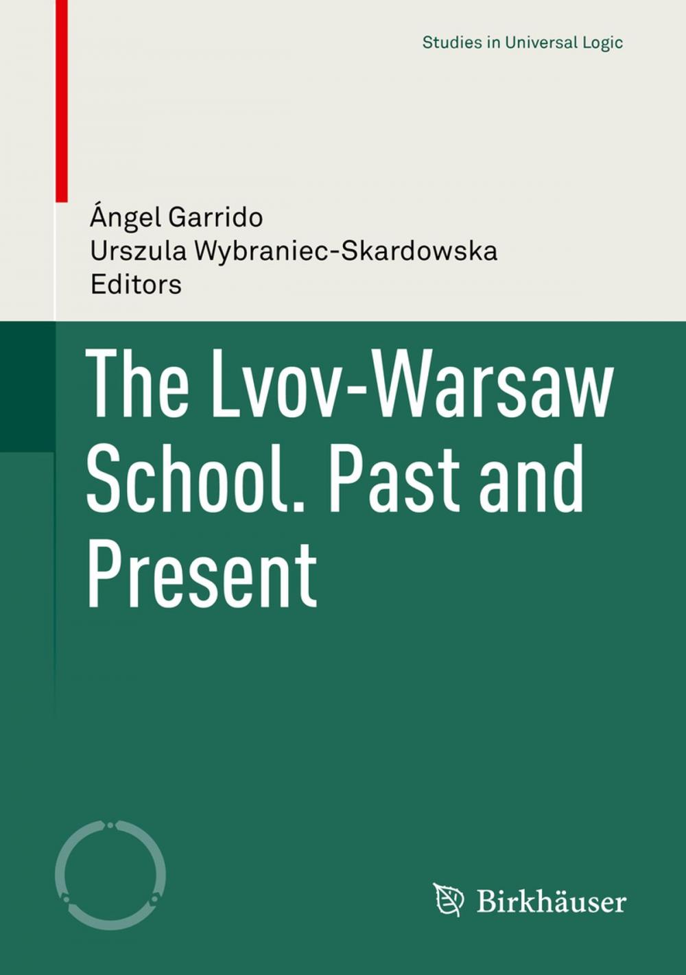 Big bigCover of The Lvov-Warsaw School. Past and Present