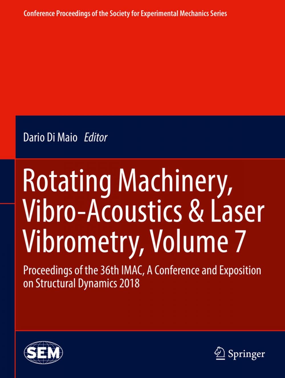 Big bigCover of Rotating Machinery, Vibro-Acoustics & Laser Vibrometry, Volume 7
