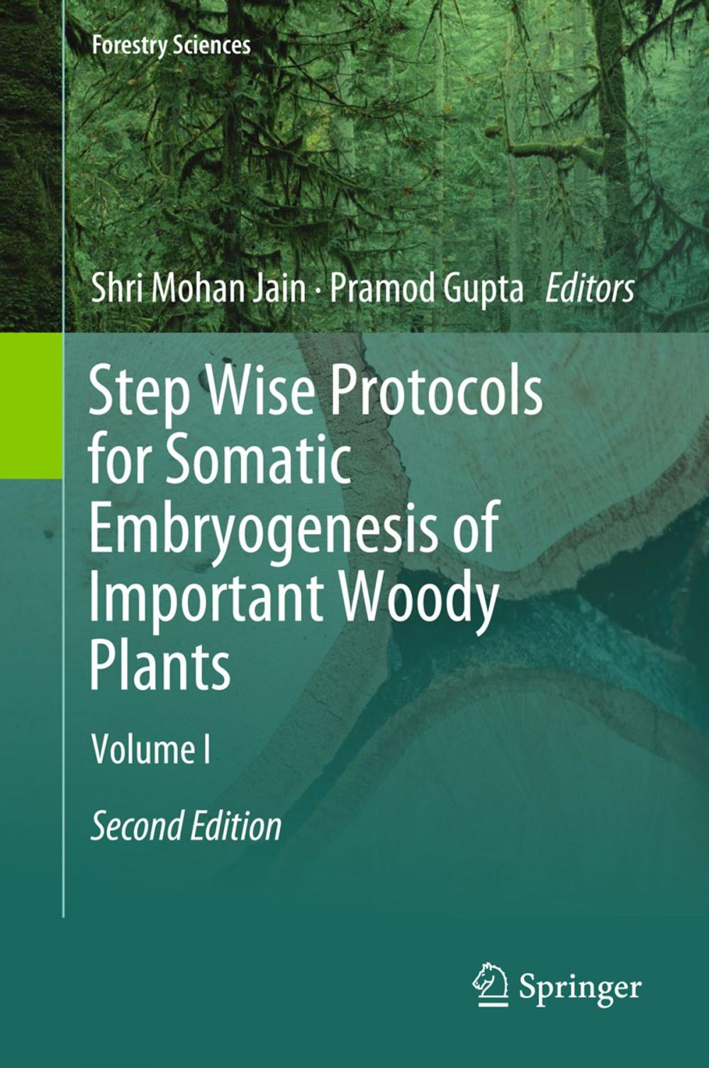 Big bigCover of Step Wise Protocols for Somatic Embryogenesis of Important Woody Plants