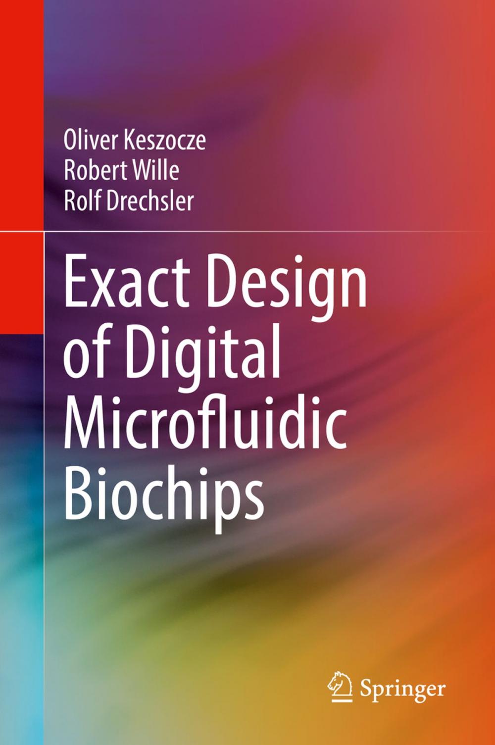 Big bigCover of Exact Design of Digital Microfluidic Biochips