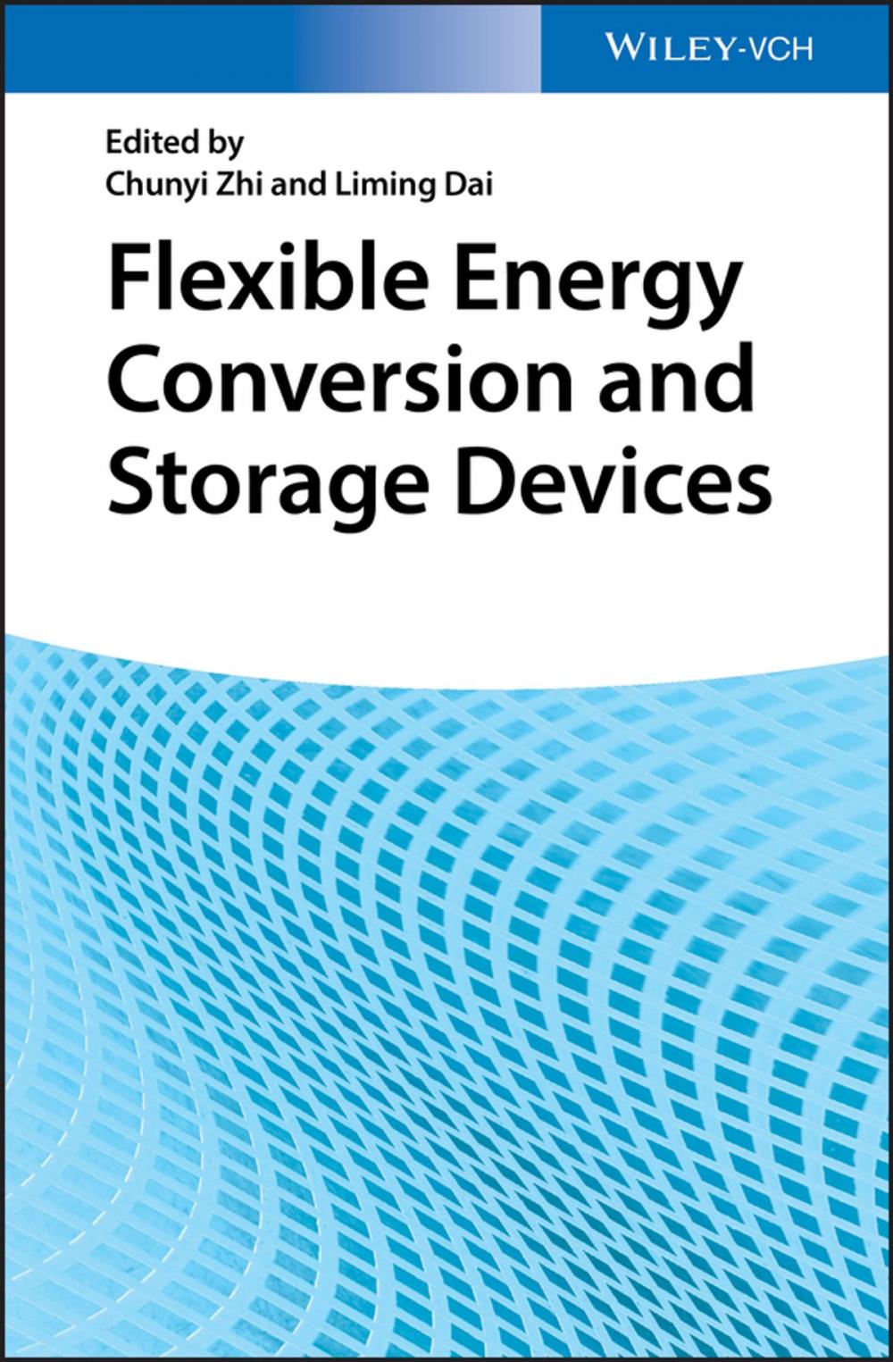 Big bigCover of Flexible Energy Conversion and Storage Devices