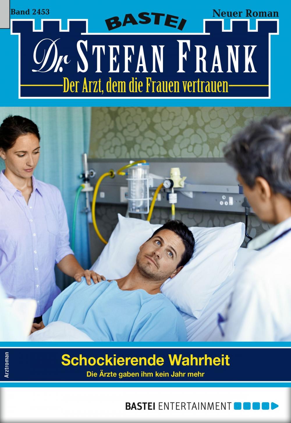Big bigCover of Dr. Stefan Frank 2453 - Arztroman