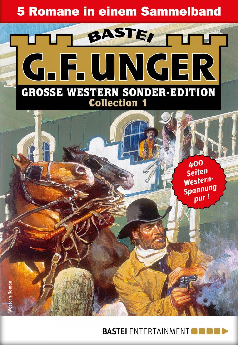 Big bigCover of G. F. Unger Sonder-Edition Collection 1 - Western-Sammelband