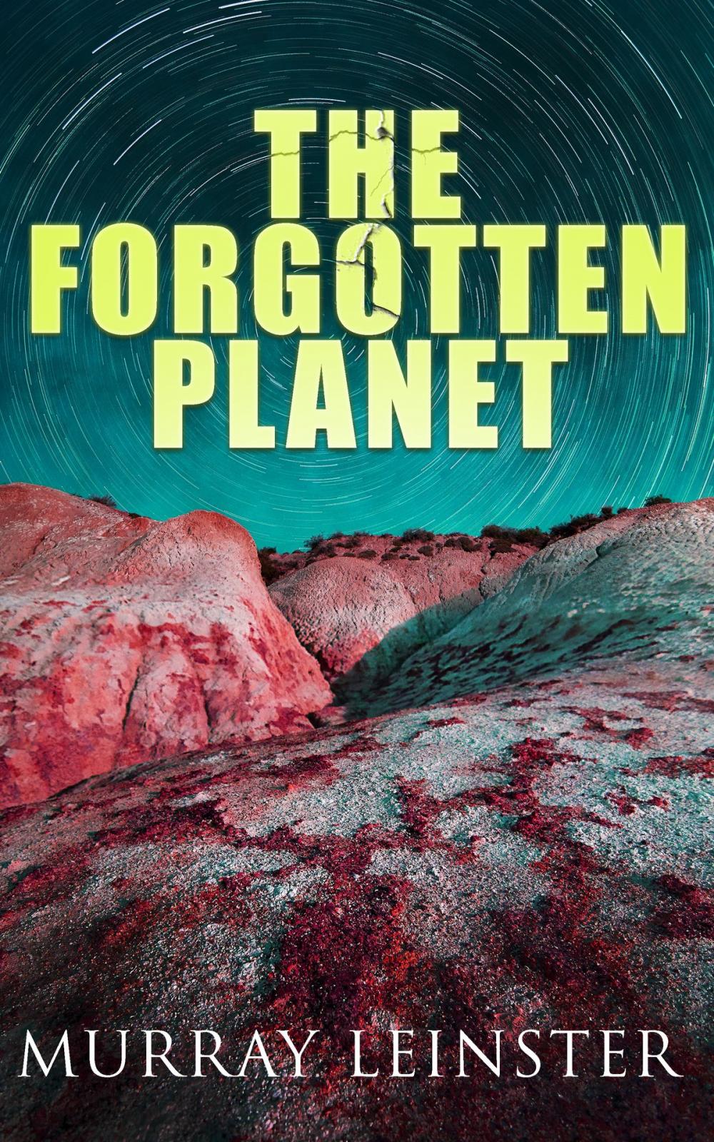 Big bigCover of The Forgotten Planet