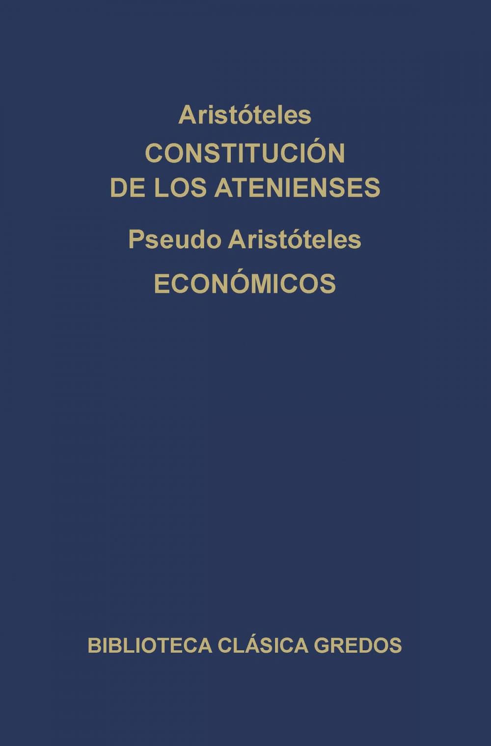 Big bigCover of Constitución de los Atenienses. Económicos.