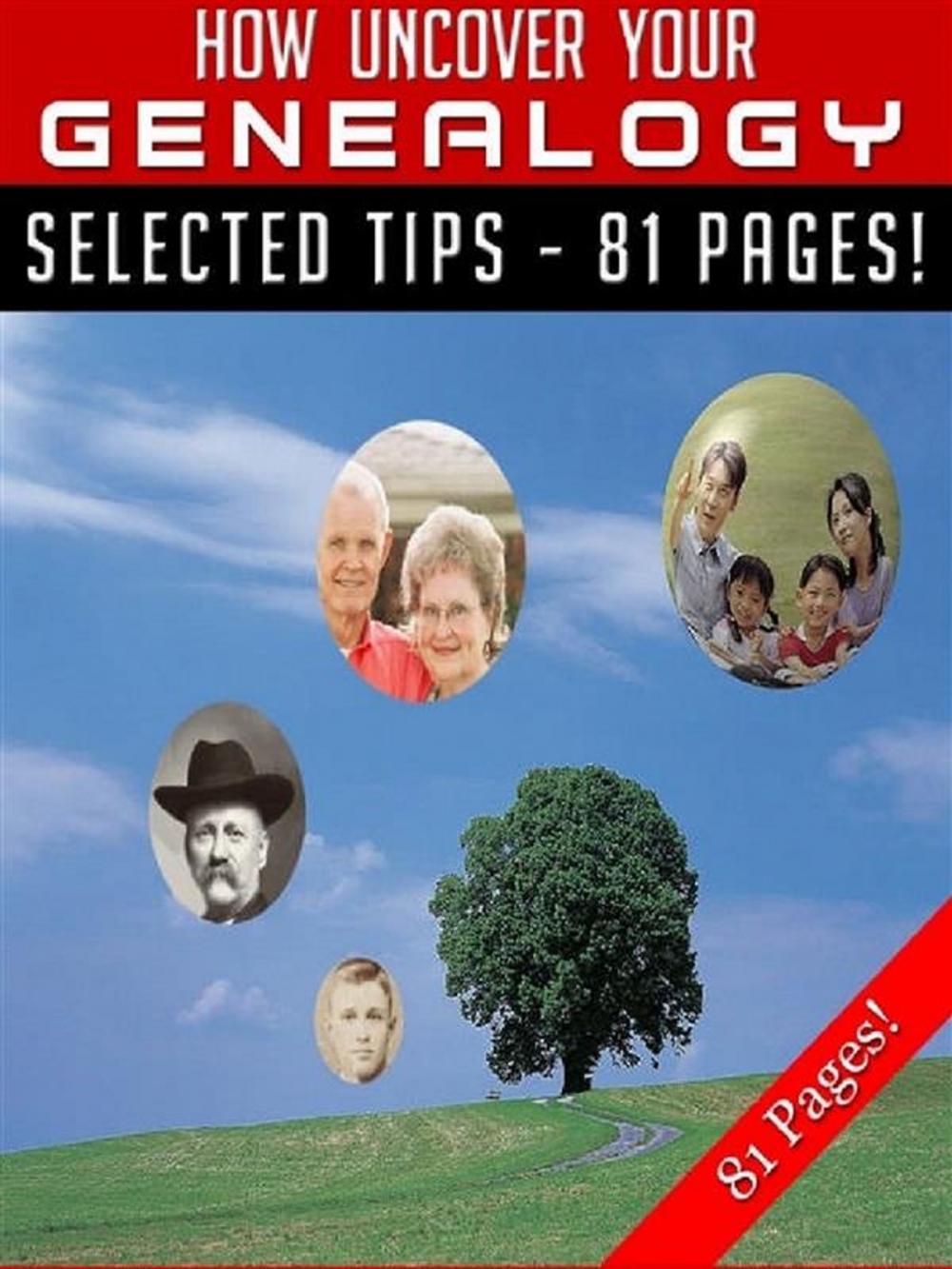 Big bigCover of How To Uncover Your Genealogy