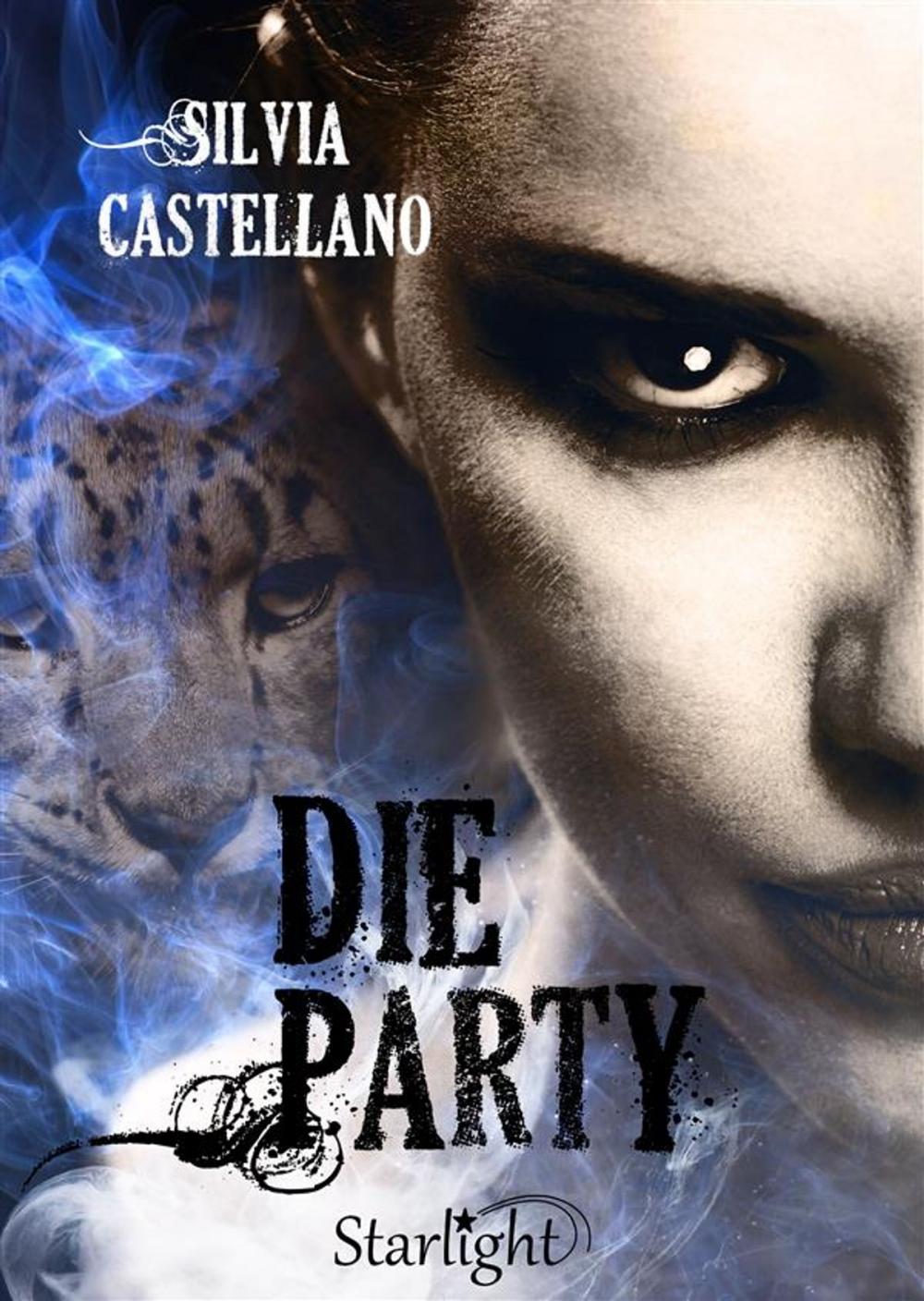 Big bigCover of Die Party (Collana Starlight)