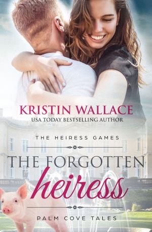 bigCover of the book The Forgotten Heiress by 
