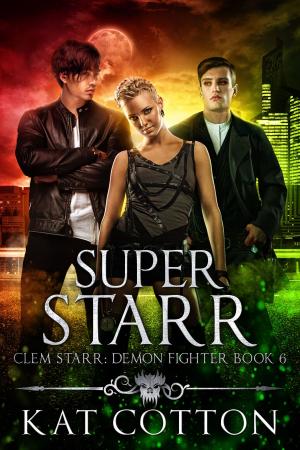 Cover of the book Super Starr by Stephen R Drage