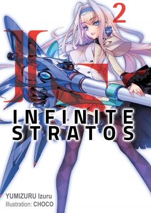 Book cover of Infinite Stratos: Volume 2