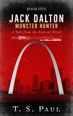 Cover of the book Jack Dalton, Monster Hunter # 5 by Eugène Chavette