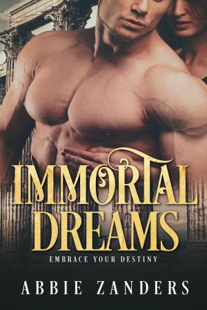 Book cover of Immortal Dreams