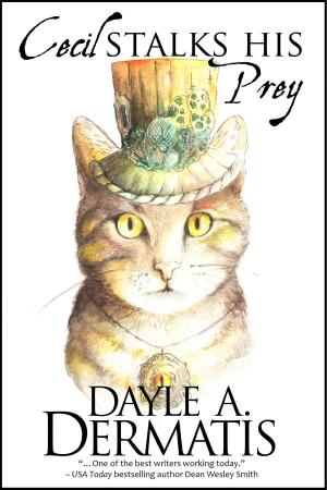 Cover of the book Cecil Stalks His Prey by Dayle A. Dermatis
