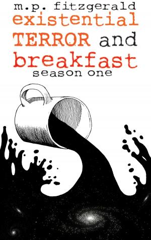 bigCover of the book Existential Terror and Breakfast by 