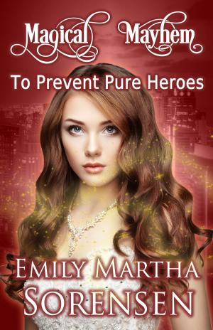 Book cover of To Prevent Pure Heroes