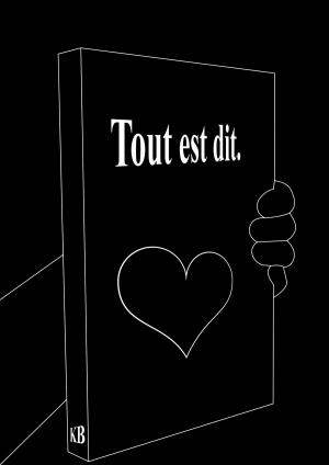 Cover of the book Tout est dit! by Richard Pabon