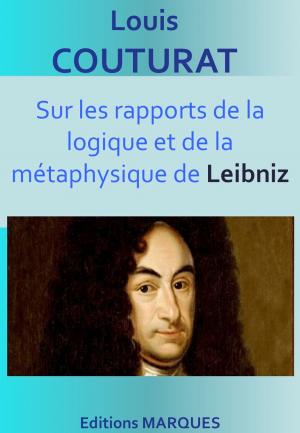 Cover of the book Sur les rapports de la logique et de la métaphysique de Leibniz by Dante Alighieri