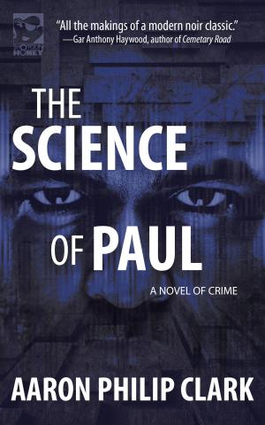 Cover of the book The Science of Paul by Anthony Neil Smith