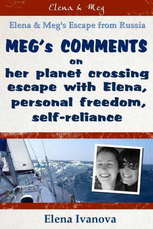 Cover of the book Elena &amp; Meg's escape from Russia by Clifford W. Dunbar