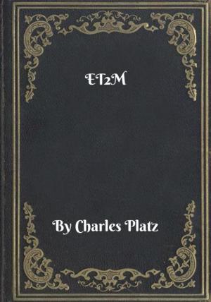 Cover of the book ET2M by Steven R. Boyett, Ken Mitchroney