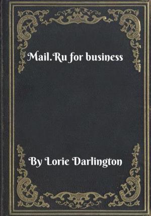 Cover of the book Mail.Ru for business by Charles Platz