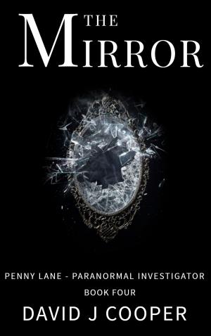 Cover of the book The Mirror by Shane W Smith, Katie Walsh-Smith