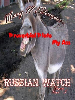 Cover of the book Proverbial My Ass by Mary N Stamper