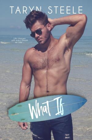 Cover of the book What If by Elizabeth Burgess