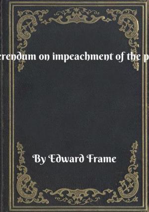 Cover of the book Romanian referendum on impeachment of the president (2012) by Lucy Chesterfield