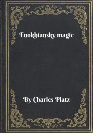 Cover of the book Enokhiansky magic by Jonathan Valin