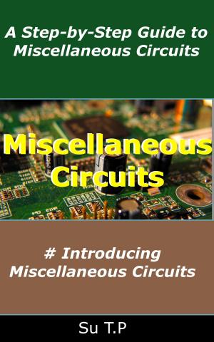 Cover of the book Miscellaneous Circuits by Su TP