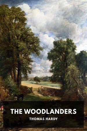 Cover of the book The Woodlanders by Auguste Comte, Standard eBooks