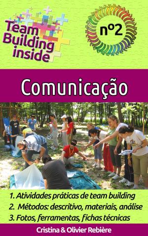 Cover of the book Team Building inside 2 - Comunicação by Matt Brauning