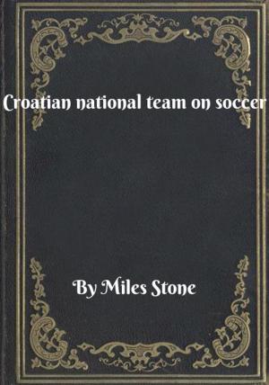 Book cover of Croatian national team on soccer