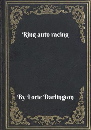 Cover of the book Ring auto racing by Edward Frame