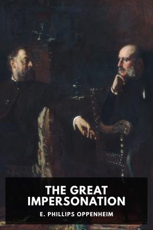 Cover of the book The Great Impersonation by J. M. Barrie, Standard eBooks