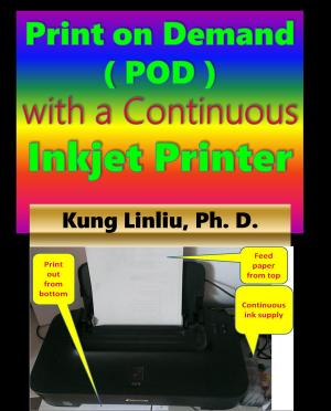 Cover of the book Print on demand (POD) with a continuous inkjet printer by Rich Davis