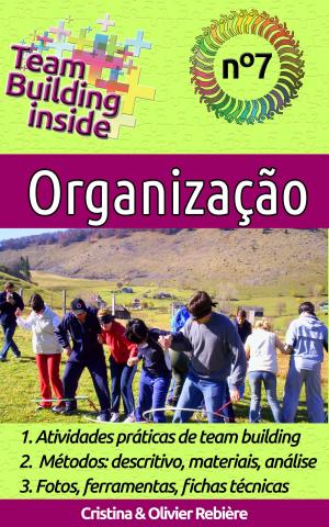 Cover of the book Team Building inside n°7 - Organização by Elle Swan