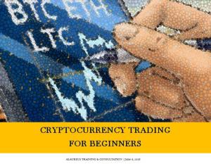 bigCover of the book CRYPTOCURRENCY TRADING FOR BEGINNERS - ALAUREUS by 