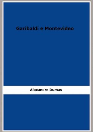 Cover of Garibaldi e Montevideo (1859)