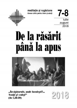 Cover of the book De la răsărit până la apus: iulie-august 2018 by Editura Presa Buna Iasi