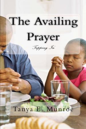 Book cover of THE AVAILING PRAYER