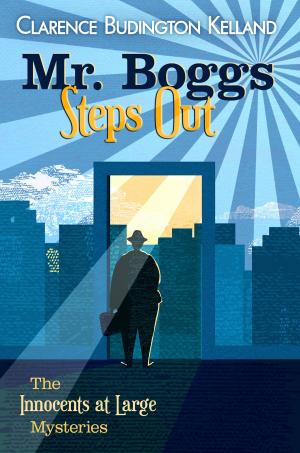 Cover of the book Mr. Boggs Steps Out by H. Jerome Chapman